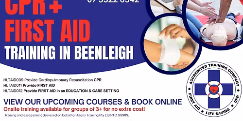 CPR & First Aid Training - Beenleigh 