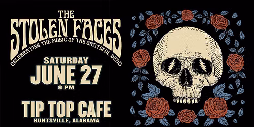 The Stolen Faces at Tip Top Cafe in Hunstivlle, AL!