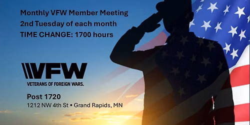 TIME CHANGE: VFW 1720 Member Monthly Meeting