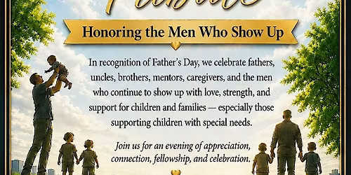 A Father\u2019s Day Tribute: Honoring the Men Who Show Up