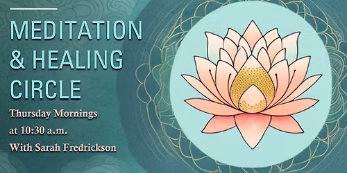Guided Meditation and Healing Circle