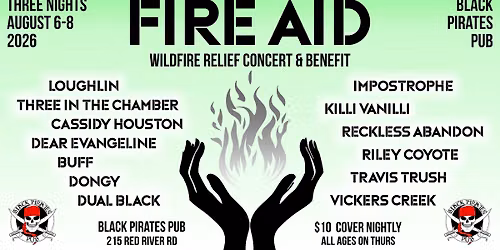 FIRE AID! Wildfire Relief Benefit & Concert (3 NIGHTS)