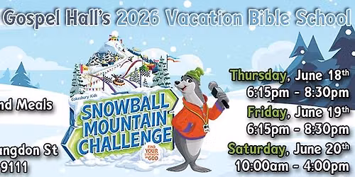 2026 PGH VBS- Snowball Mountain Challenge! 