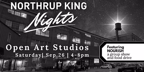Northrup King Nights - Featuring NOURISH