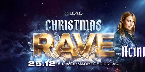 RAVE \/ ACINA \ud83e\udd0d RAVE65 Crew \/ Kein VVK! | 25. Dezember