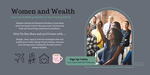 Women and Wealth A Smart Money Financial Planning Seminar