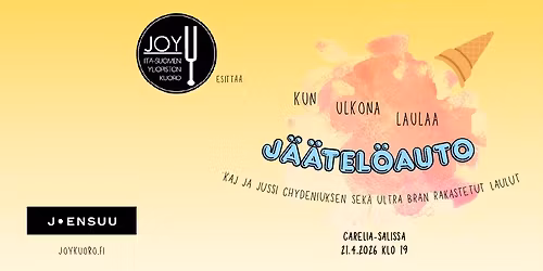 \ud83c\udf38\u2728\ud83c\udfb6 Joy-kuoron kev\u00e4tkonsertti \u2013 Kun ulkona laulaa j\u00e4\u00e4tel\u00f6auto