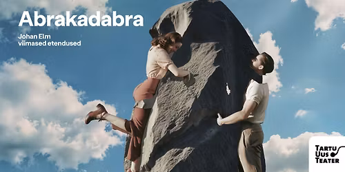 ABRAKADABRA | Viimased etendused