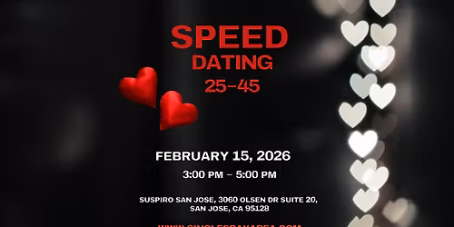 SPEED DATING SAN JOSE, ages 25-45