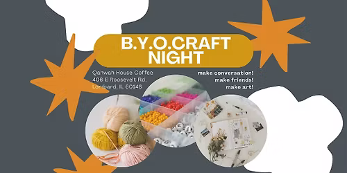 BYOC: bring your own craft night!