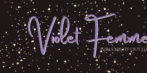 17th Annual Violet Femmes Gala