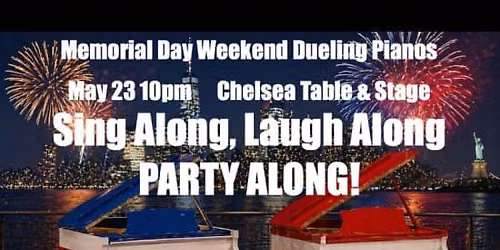 Memorial Day Dueling Pianos