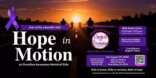 Hope In Motion: Overdose Awareness Benefit Ride