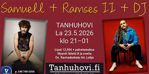 TANHUFEST: Samuell + Ramses II + DJ