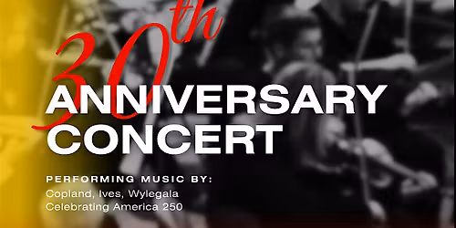 Washington Conservatory Orchestra 30th Anniversary Concert