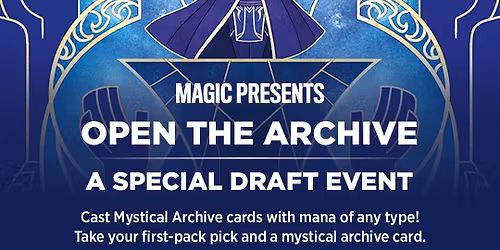 Magic the Gathering Open the Archive Pick 2 Draft