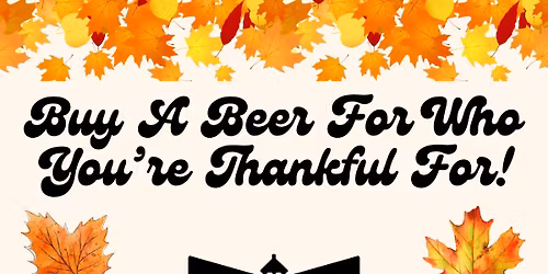 \ud83c\udf7a Give a Beery Big Thanks! \ud83d\ude4c