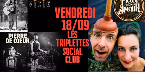 Picon mon amour\/ pierre de coeur\/ Vikie en concert aux triplettes social club