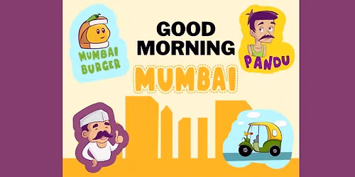 GOOD MORNING-MUMBAI