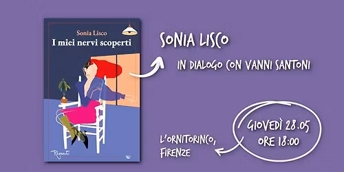 I MIEI NERVI SCOPERTI di Sonia Lisco