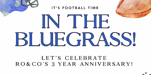 RO&CO 3rd Anniversary Tailgate \ud83d\udc99\ud83c\udfc8