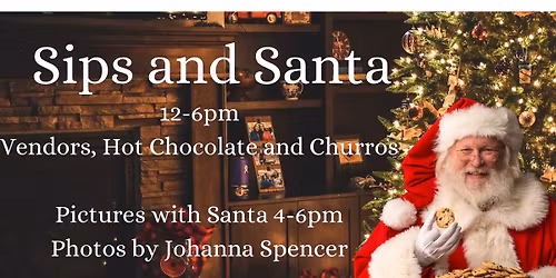 Sips and Santa: Churros, Hot Chocolate, Vendors, and Pics with Santa
