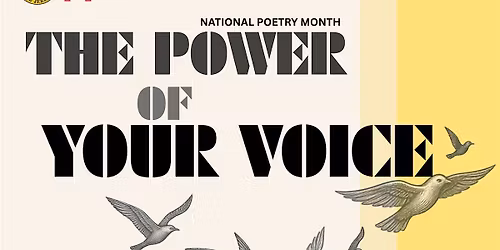 PPAC Celebrates: National Poetry Month - The Power of Your Voice