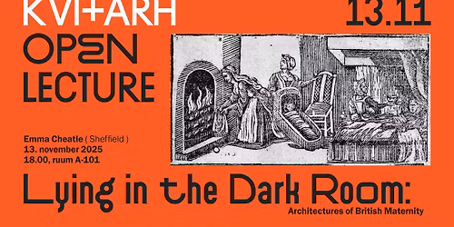 Avatud arhitektuuriloeng \/ Open Lecture: Emma Cheatle