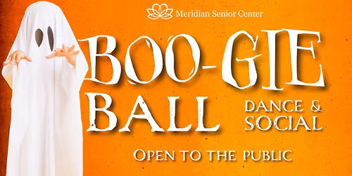 BOO-GIE Ball Dance & Social at Meridian Senior Center!