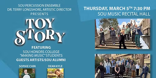 SOU Percussion Ensemble Presents: Toy Story