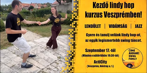 Come Around! kezdő lindy hop kurzus Veszprémben