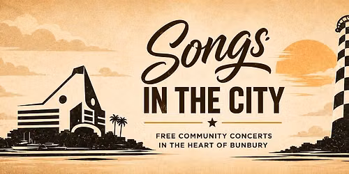 Songs in the City - Rising Stars of Bunbury feat John Standley