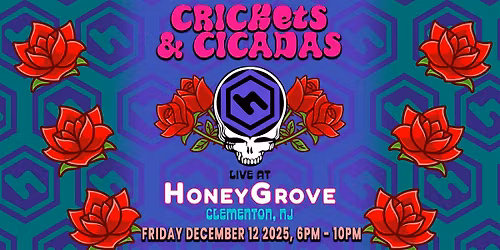 Crickets & Cicadas Live!