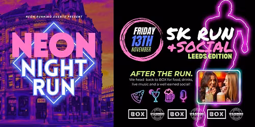 NEON NIGHT RUN, LEEDS \u2013 LAUNCH EVENT!