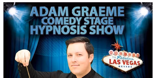 ADAM GRAEME COMEDY STAGE HYPNOSIS SHOW