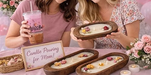 Mothers Day Candle Pour Brunch Party