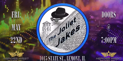 The Joliet Jakes Perform LIVE at Heroes West Lemont