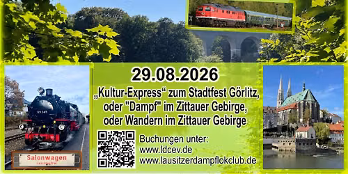 „Kultur-Express“ zum Stadtfest Görlitz, oder "Dampf" im Zittauer Gebirge — Bahnhofstraße 40, 03046 Cottbus, Germany