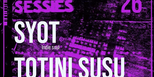 Keldersessie #36 Syot + Totini Susu