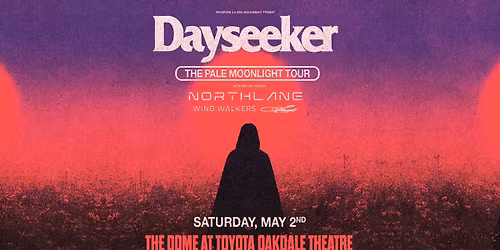 DAYSEEKER: The Pale Moonlight Tour