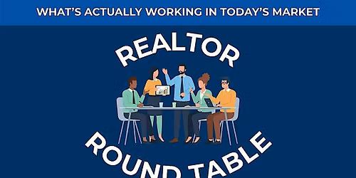 Realtor Round Table