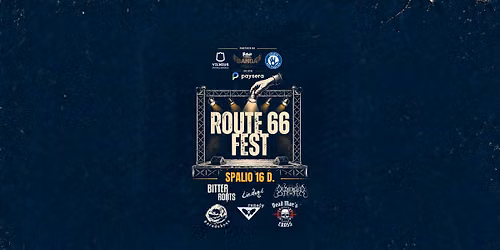 ROUTE 66 FEST \u2013 TAVO BILIETAS STATO SCEN\u0104