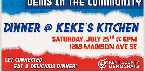 Dems In The Community: Dinner at Keke's Kitchen