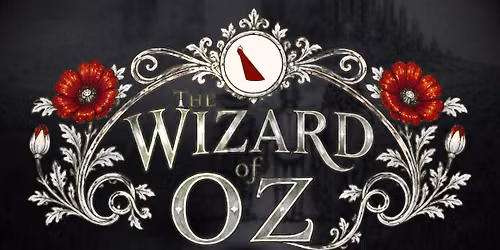 RRTC presents... The Wizard of Oz