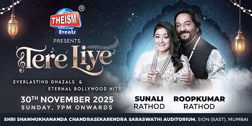 Tere Liye : Roop Kumar & Sunali Rathod LIVE in Concert