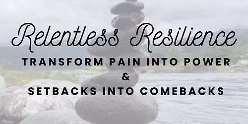 Relentless Resilience | A Powerful Workshop with Tah\u2019Ron Cannon