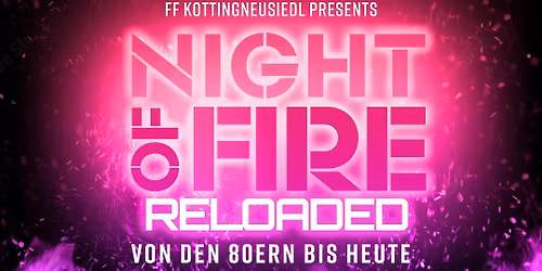 Night of Fire Reloaded