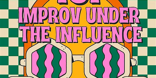 Cutie Pie Comedy Presents | IUI: Improv Under the Influence