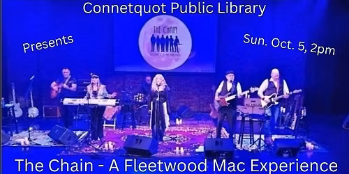 The Chain - A Fleetwood Mac Experience  at Connetquot Public Library