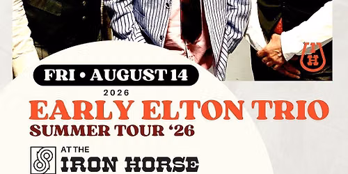 Early Elton Trio at The Vogel at Count Basie Center for the Arts